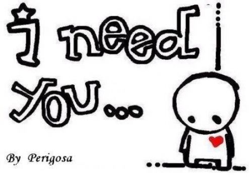 i need you.jpg
